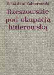 Rzeszowskie pod okupacj hitlerowsk